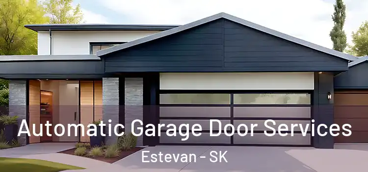  Automatic Garage Door Services Estevan - SK