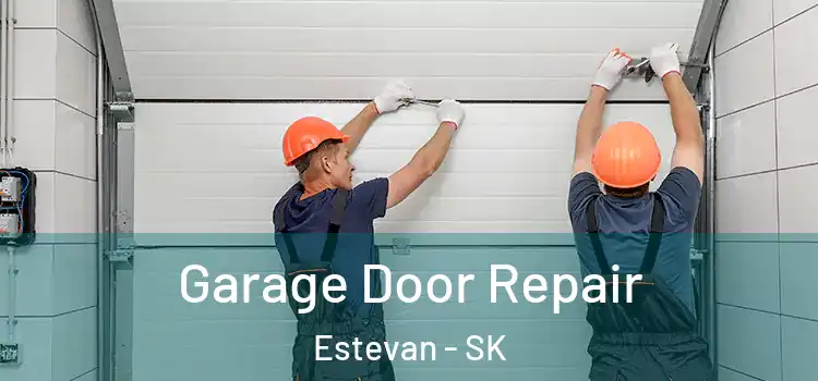  Garage Door Repair Estevan - SK