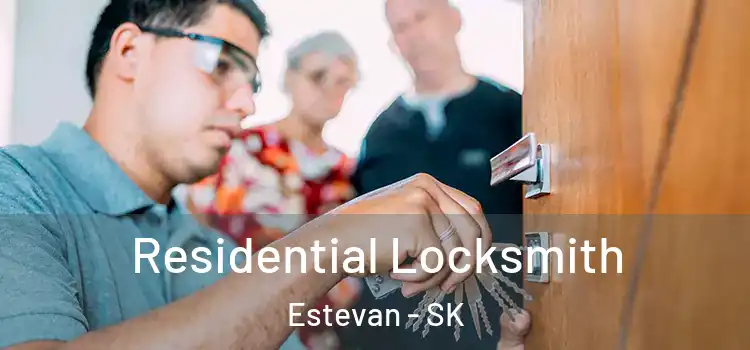  Residential Locksmith Estevan - SK