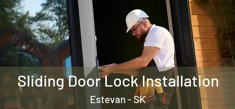  Sliding Door Lock Installation Estevan - SK